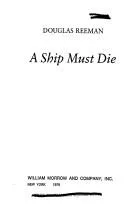 A Ship Must Die