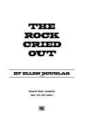 The rock cried out