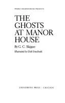 The ghosts at Manor House