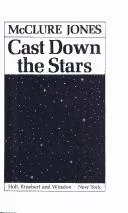 Cast down the stars
