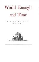 World enough and time