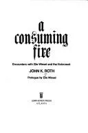 A consuming fire