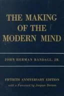 The making of the modern mind