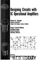 Designing circuits with IC operational amplifiers