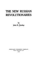 The new Russian revolutionaries