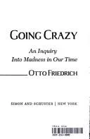 Going crazy