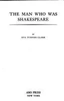 The man who was Shakespeare.
