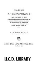 Esoteric anthropology (the mysteries of man)