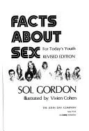 Facts about sex for today's youth.