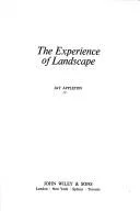 The experience of landscape.