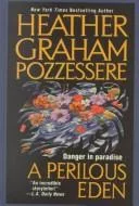 A perilous Eden