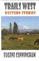 Trails west