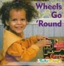 Wheels go 'round