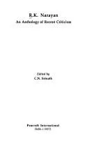 R.K. Narayan, an anthology of recent criticism