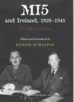 MI5 and Ireland, 1939-1945
