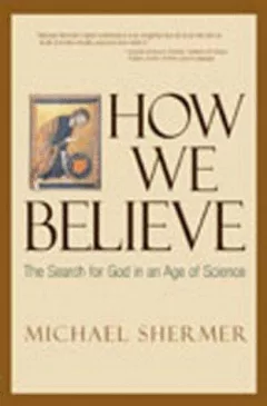 How We Believe