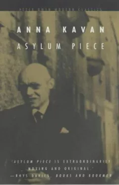 Asylum piece and other stories