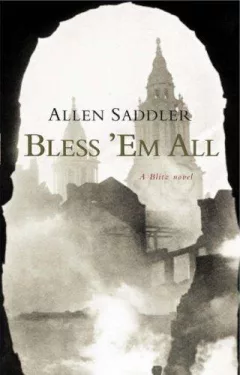 Bless 'em All