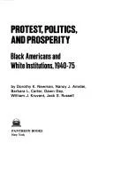 Protest, politics, and prosperity