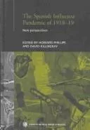 The Spanish influenza pandemic of 1918-19