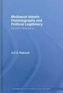 Mediaeval Islamic historiography and political legitimacy