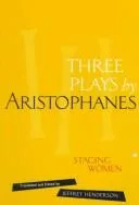 Three plays by Aristophanes