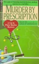 Murder by Prescription