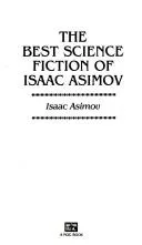 The Best Science Fiction of Isaac Asimov