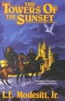 The Towers of the Sunset