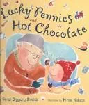 Lucky Pennies and Hot Chocolate