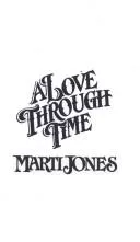 A Love Through Time