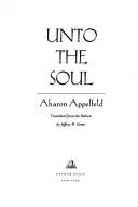 Unto the soul