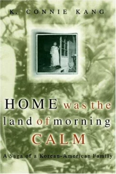 Home Was the Land of Morning Calm