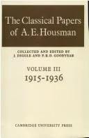 The classical papers of A. E. Housman.