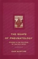 The Shape of Pneumatology