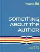Something About the Author v. 86