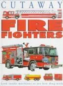 Fire fighters