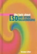 The facts about LSD
