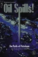 Oil spills!