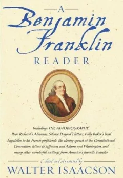 A Benjamin Franklin reader