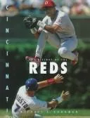 The history of the Cincinnati Reds