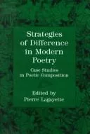 Strategies of difference in modern poetry