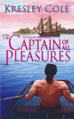 The captain of all pleasures