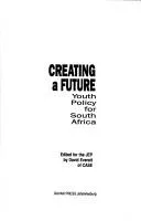 Creating a Future