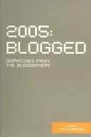 2005 BLOGGED