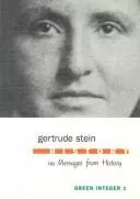 History or Messages from History (Green Integer Books Series , No 1)