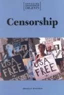 Opposing Viewpoints Digests - Censorship (paperback edition) (Opposing Viewpoints Digests)