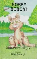 Bobby Bobcat