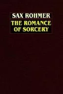 The Romance of Sorcery