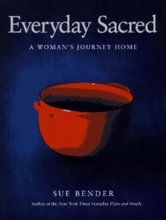Everyday Sacred